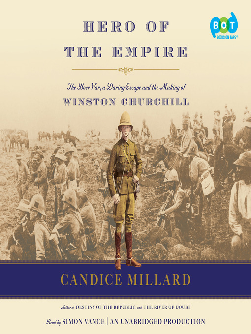 Title details for Hero of the Empire by Candice Millard - Available